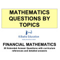 MQBT - Financial Mathematics - 20 Extended Answer Questions